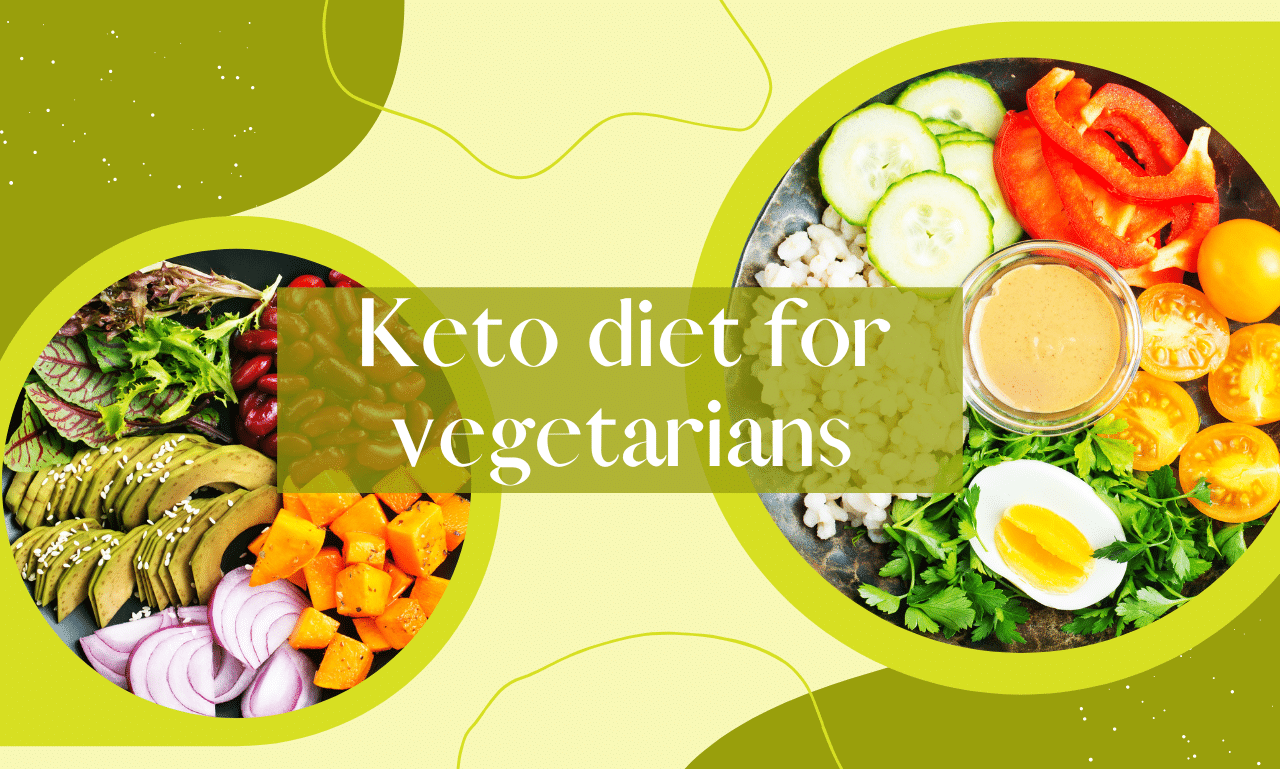 Keto diet for vegetarian